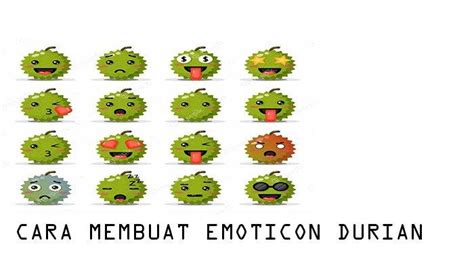 Cara Membuat Emoji Durian: Buat Chatting Lebih Ekspresif
