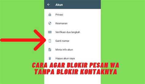 CARA MEMBUKA BLOKIR WA - Cara Mengatasi WhatsApp Diblokir Pacar, Teman, dan Rekan Bisnis