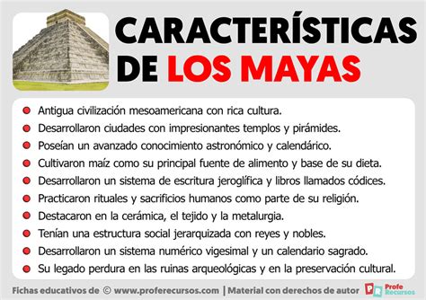 características de la cultura maya