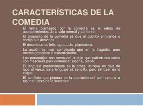 Caracteristicas De La Comedia