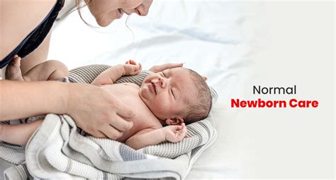 Care Of Normal Newborn