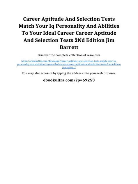 Career, Aptitude And Selection Tests: Match Your I Q, Personality And Abilities To Your Ideal Career