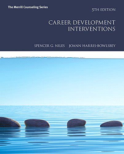 Read Online Career Development Interventions With Mylab Counseling With Pearson Etext Access Card Package 5Th Edition Merrill Counseling 