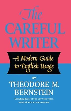 Careful Writer Bernstein