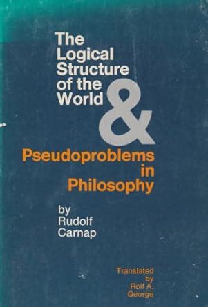 Carnap Logical Structure Of The World