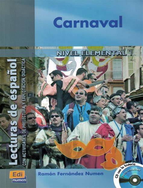 carnaval lecturas de espanol para jovenes y adult