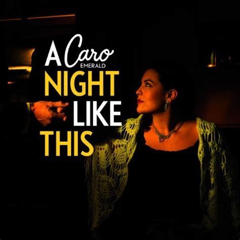 Download Caro Emerald A Night Like This Lyrics Metrolyrics 