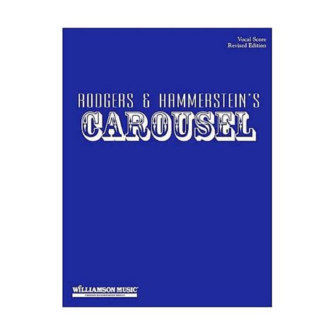 Carousel Vocal Score Revised Edition