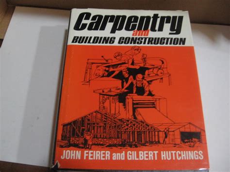 Carpentry And Building Construction Revised Edition