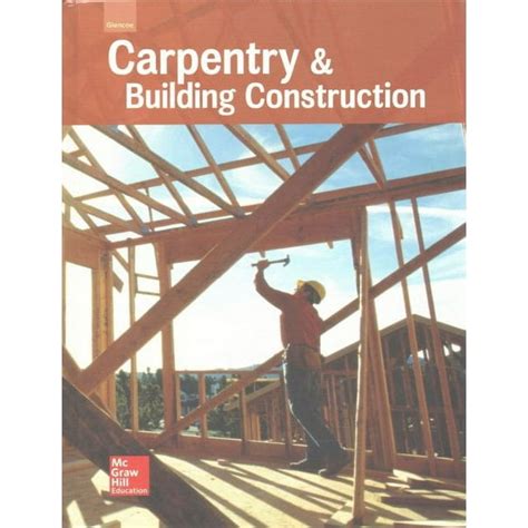 Carpentry Building Construction Student Edition