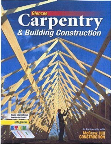Read Online Carpentry And Building Construction 2010 Edition 
