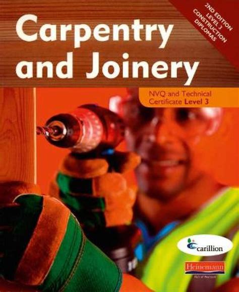 Read Carpentry And Joinery Nvq And Technical Certificate Level 3 Candidate Handbook Construction Crafts Nvq And Technical Certificate 