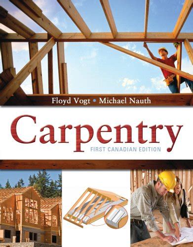Read Online Carpentry Nelson Canadian Edition 