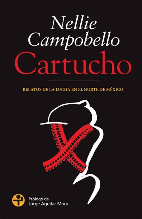 Full Download Cartucho Nellie Campobello English Translation 