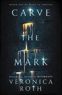 Carve The Mark Summary