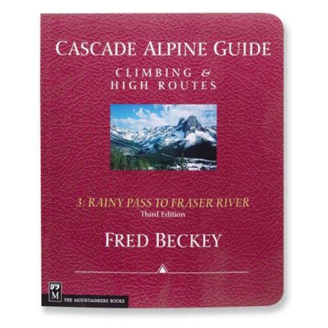 Cascade Alpine Guide Climbing And High Routes