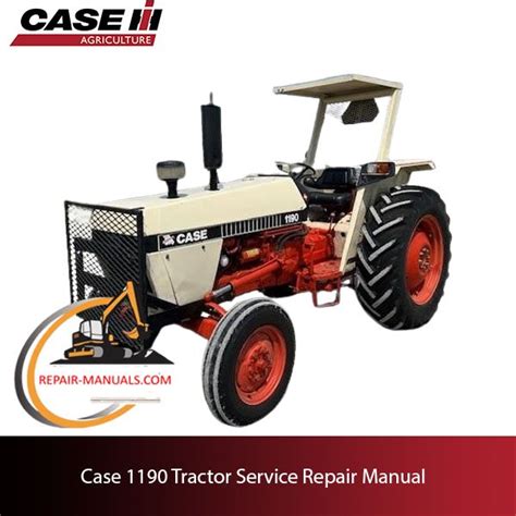 Case 1190 Tractor Manual