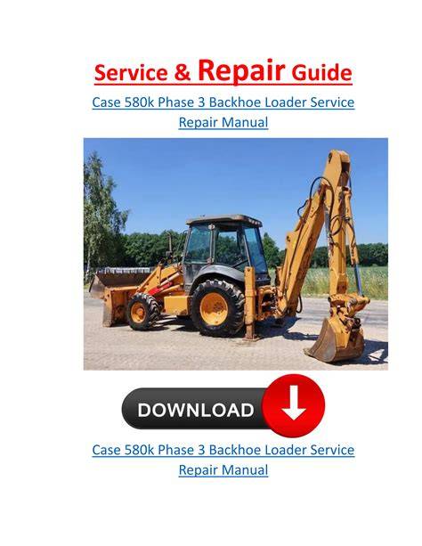 case 580 le backhoe service manual