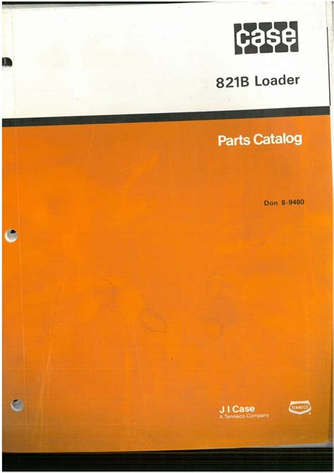 Case 821b Loader Manuals