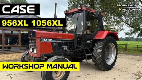 Case 956xl Workshop Manual