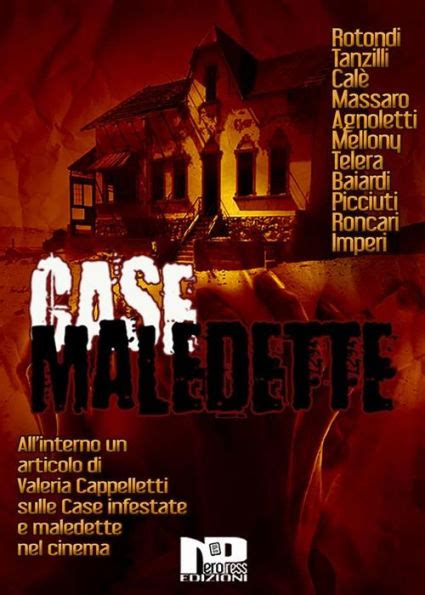 Case Maledette