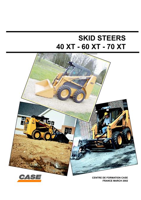 Case Models 40 Xt 60 Xt 70 Xt Skid Steer Loaders Electrical Hydraulic And Hydrostatic Troubleshooting Manual