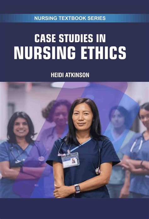 Case Studies In Nursing Ethics Fourth Edition Fry Case Studies In Nursing Ethics 4th Forth Edition