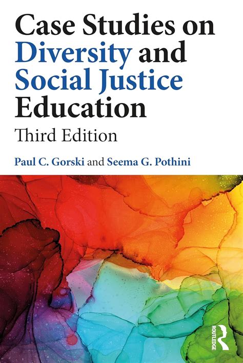 Case Studies On Diversity And Social Justice Education
