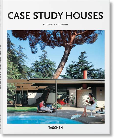 Case Study Houses Basic Art Series 2 0