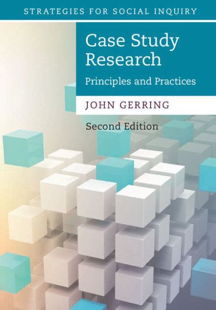 Case Study Research Principles And Practices
