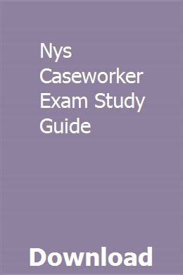 Read Online Case Worker Exam Study Guide 