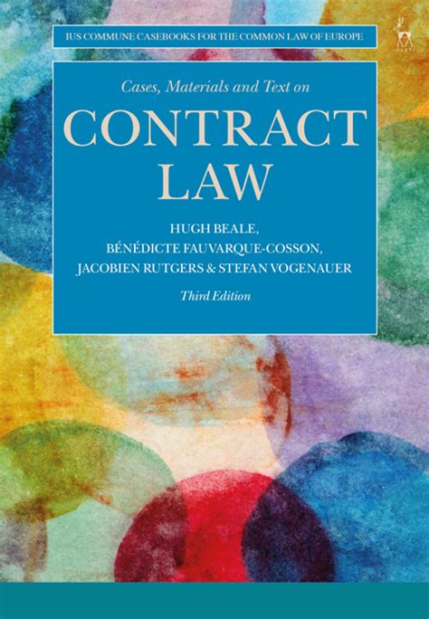 Cases Materials And Text On Contract Law Ius Commune Cas For The Common Law Of Europe Second Edition