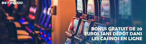 casino bonus 20 euro france
