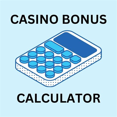 casino bonus calculator