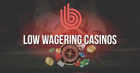 casino bonus low wagering requirements hspo luxembourg