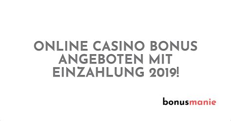 casino bonus mit einzahlung 2019 avpv canada