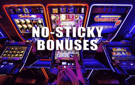 casino bonus non sticky ejkv belgium