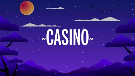 casino casino lyrics sehz