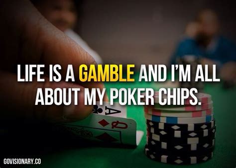 casino chips quotes