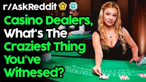 casino dealer reddit gmkr france