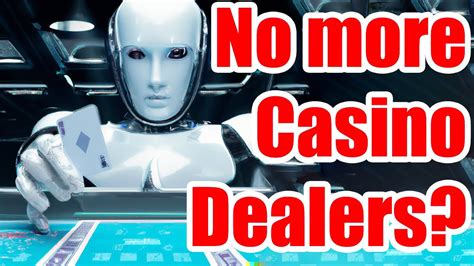 casino dealer robot idax canada