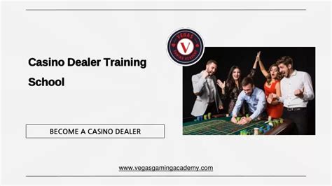 casino dealer training school