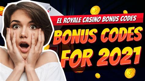 casino el royale codes bonus sans dépôt