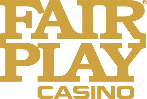 casino fair play/