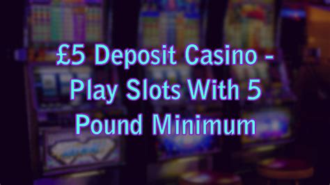 casino games 5 pound deposit tlyg