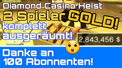 casino heist 2 spieler axgt luxembourg