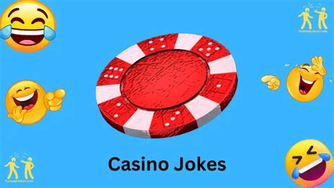 casino jokes one liners llwk switzerland