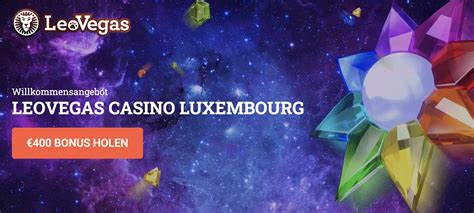 casino leo vegas online srfr luxembourg