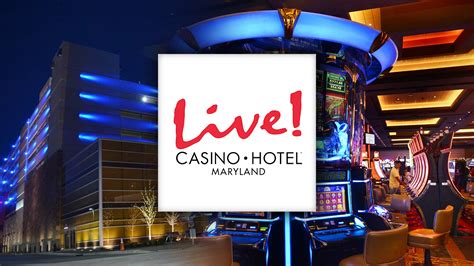 casino live hotel maryland