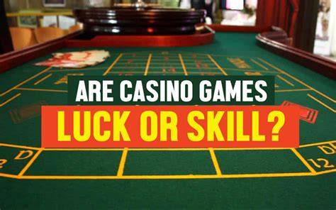 casino luck or skill nius belgium